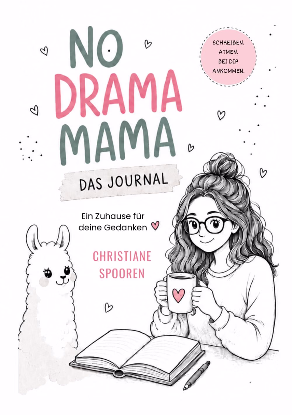 No Drama Mama - das Journal